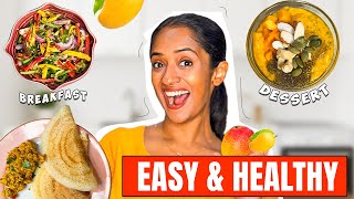 6 UNIQUE Mango Dishes You MUST TRY This Summer | Anita Bokepalli