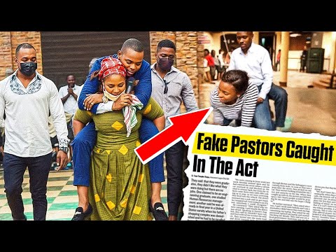 African PASTORS And Their FAKE MIRACLES Exposed