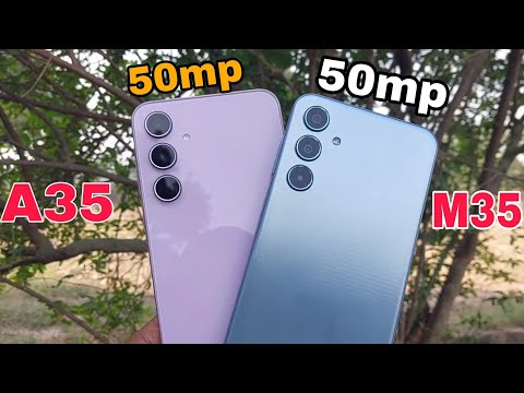 Samsung Galaxy M35 vs Galaxy A35 Detail Camera Test?