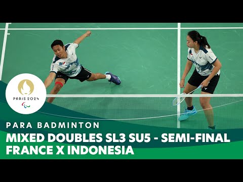 FRANCE 🇫🇷 X 🇮🇩 INDONESIA Mixed Doubles SL3 SU5 Semi-final | Para Badminton - Paris 2024 Paralympics