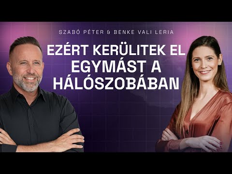 Titkos félelem, ami minden párkapcsolatot veszélyeztet | Benke Vali Leria & Szabó Péter beszélgetése