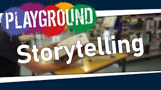 Storytelling | Tutorialworkshop #PLAYGROUND KIEL