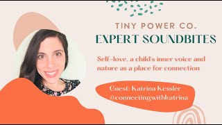Tiny Power Co's "Expert Soundbites" with Katrina Kessler. @connectingwithkatrina
