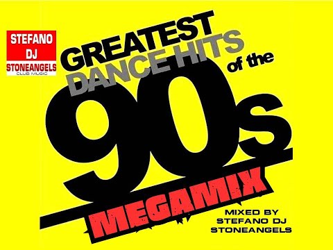 DANCE 90 GREATEST HITS MEGAMIX * FREE DOWNLOAD* MIXED BY STEFANO DJ STONEANGELS #dance90 #90s