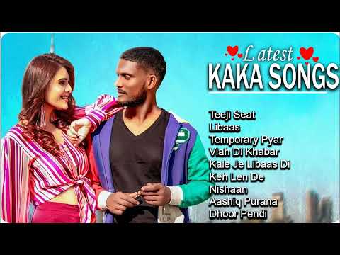 Kaka all songs | Best of Kaka | Kaka new songs | New Punjabi songs 2023 #kaka