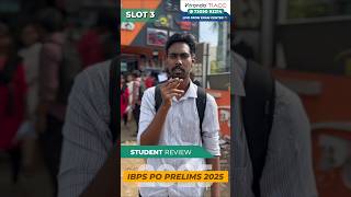 IBPS PO 2025 PRELIMS EXAM STUDENTS REVIEW 💯