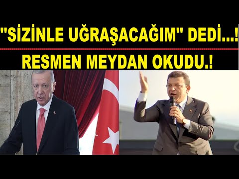 ''SİZİNLE UĞRAŞACAĞIM'' RESMEN MEYDAN OKUDU...!