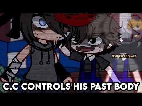 C.C Controls His Past Body | Gacha Afton Family | Gacha FNaF | Gacha Club | GCMM