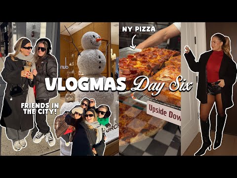 VLOGMAS IN NEW YORK ☃️🍕 high line walk, shopping in hudson yards, girls night out