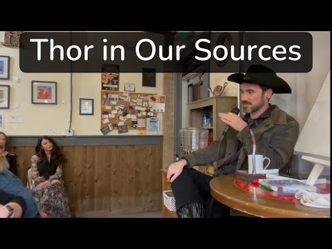 Thor in Our Sources (Live in Colorado)