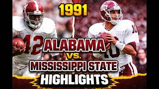 1991 Mississippi State vs. #7 Alabama Highlights