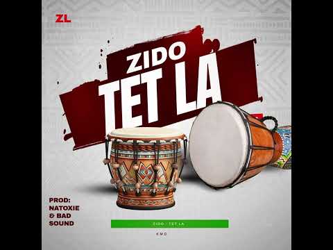 Zido Ft Natoxie & BadSound - Tet la (Twaka Tanbou Riddim) 2024