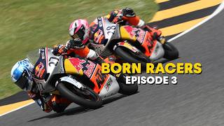 CRASHES, COACHES & COMEBACKS - BORN RACERS EPISODE 3