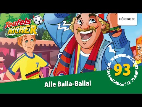 Teufelskicker - Folge 93: Alle Balla-Balla! | Hörspiel