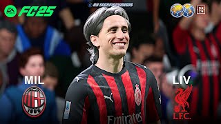 Milan Vs Liverpool • Amichevoli per Club 2025 • FC 25 Gameplay [COM vs COM]