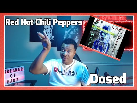Red Hot Chili Peppers - Dosed (reaction)