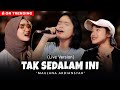 Download Lagu Maulana Ardiansyah - Tak Sedalam Ini (Live Ska Reggae) Mp3