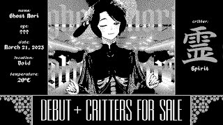 🩻 D E B U T 🩻 + CRITTERS FOR SALE
