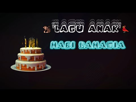 🎀 Lagu Ulang Tahun – Hari Bahagia 🎀