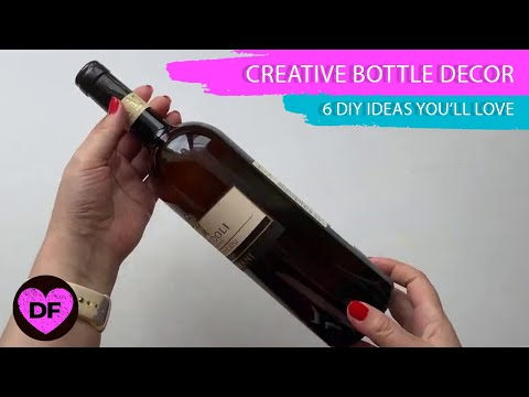 Creative Bottle Decor 🍾😍  6 DIY Ideas You’ll Love