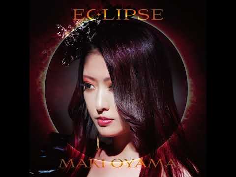 大山まき (Maki Oyama) - Eclipse (Trailer)