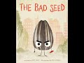 The Bad Seed's Journey of Change