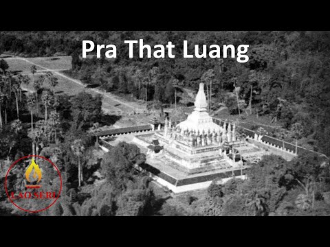 ພຣະທາດຫຼວງຂໍ້ເທັດຈິງPraThatLuangVientiane:History,facts