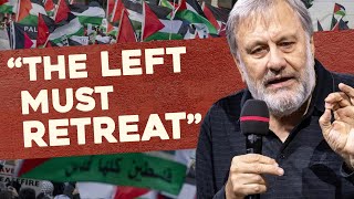 "The Left Must Retreat to Zero" | Slavoj Žižek on Israel, Trump & the Left (Part 2)