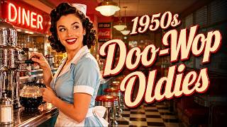 50s ROCK 'N' ROLL CLASSICS | Doo-Wop Oldies to Brighten up your Day
