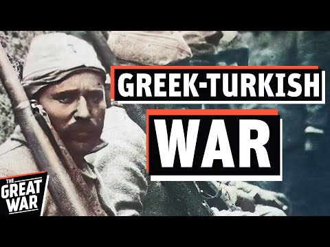 YouTube video thumbnail: The Greek-Turkish War 1919-1923