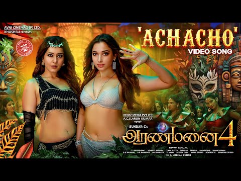 Achacho - Promo Song | Aranmanai 4 &nbsp;| Sundar.C | Tamannaah | Raashii Khanna | Hiphop Tamizha