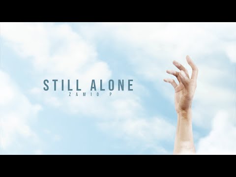 Zamio P - Still alone (ດຽວດາຍ) [Official Visualizer]