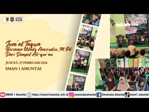 Jumat Taqwa Bersama Ustadz Amirudin, M.Pd
