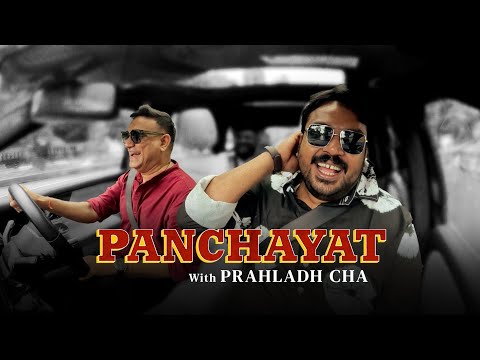 Panchayat With Prahladh Cha | RJ Praveen Podcast | Faisal Malik