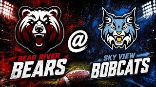Bear River @ Sky View (Football)