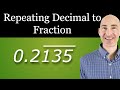 Converting Repeating Decimals to Fractions