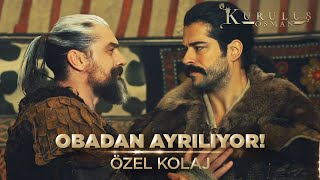 Osman Bey Obadan Ayrılıyor | Kuruluş Osman Kolaj