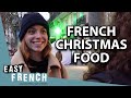 Exploring French Christmas Cuisine