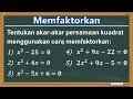 Memfaktorkan Persamaan Kuadrat