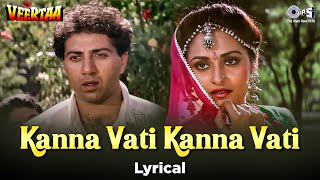 Kanna Vati Kanna Vati - Lyrical | Veertaa | Sunny Deol, Jaya Prada | Amit Kumar, Alka Yagnik | 90s