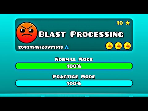 Blast Processing! All Coins 100% Complete :)Geometry Dash