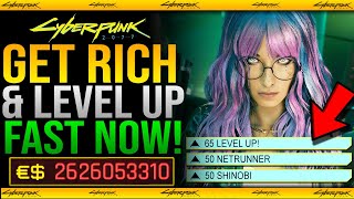 NEW Fastest Way to Level Up & Get Rich / Best Farming Route After Patch 2.3 in Cyberpunk 2077