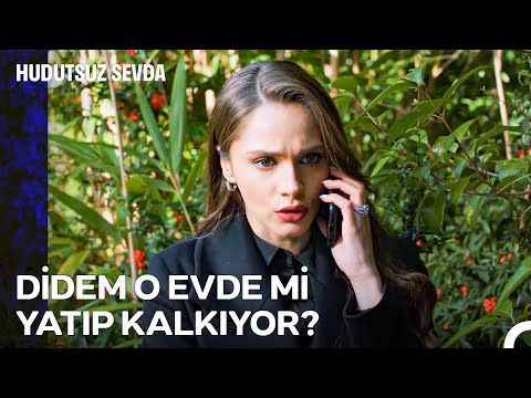 Zeynep'i Sinirden Çıldırtan Telefon Konuşması - Hudutsuz Sevda 45. Bölüm