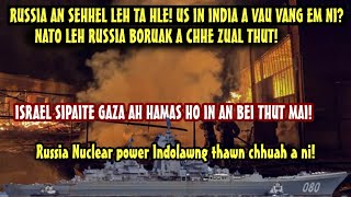 Boruak a chhe thar thut! NATO thlawhna an tir! Russia Nuclear Indolawng thawn chhuah a ni nghal!
