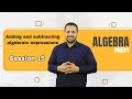 Understanding Algebraic Expressions and Operations