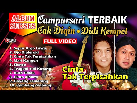 Campursari Terbaik # CAK DIQIN - DIDI KEMPOT #