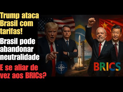 Trump taxa Brasil em guerra comercial, Lula vai se aliar de vez aos BRICS?