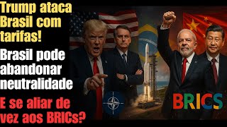 Trump taxa Brasil em guerra comercial, Lula vai se aliar de vez aos BRICS?