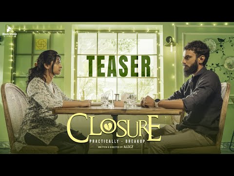 Closure Teaser | Practically Breakup | Ft Ayaz & Preethi | Blacksheep studios