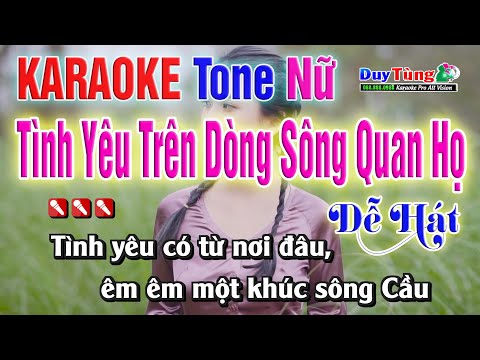 Karaoke || Tình Yêu Trên Dòng Sông Quan Họ – Tone Nữ || Nhạc Sống Duy Tùng